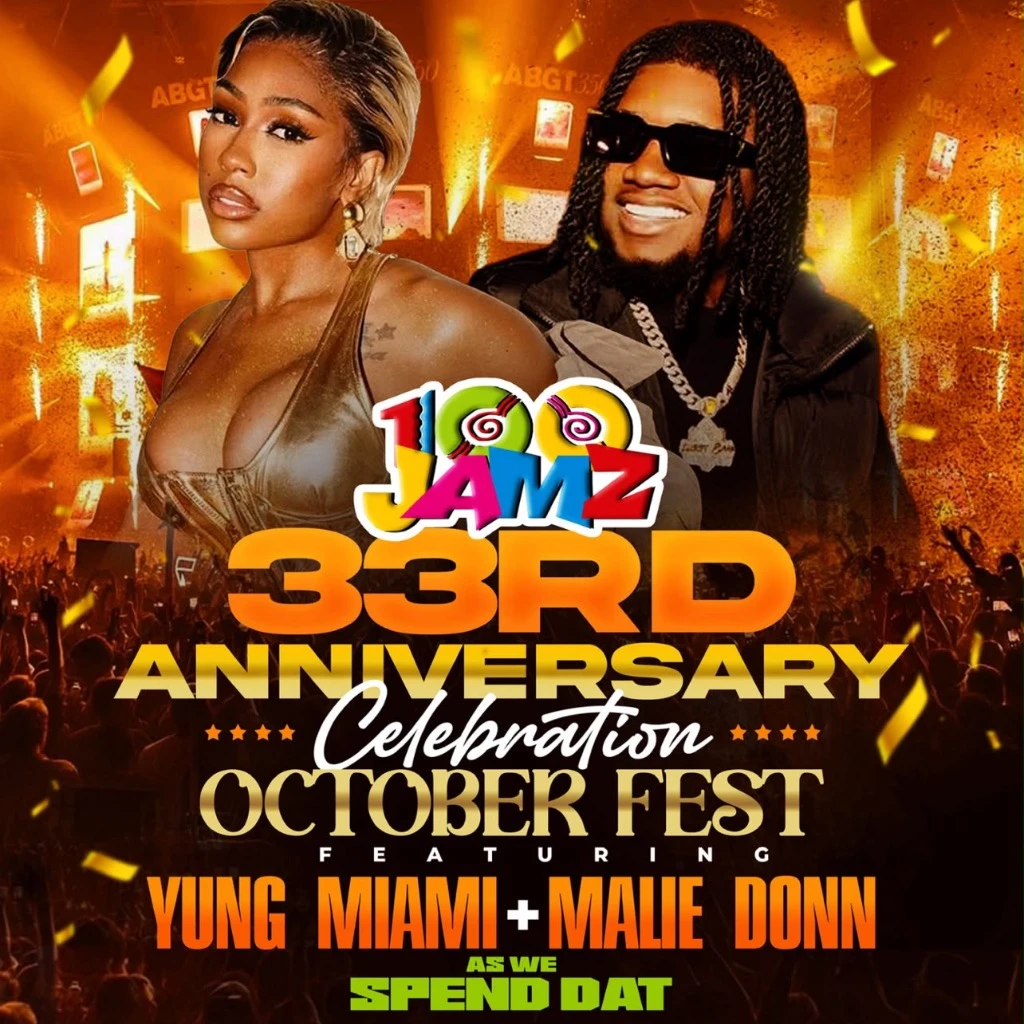 100 JAMZ 33rd Anniversary: October Fest ft. Yung Miami & Malie Donn